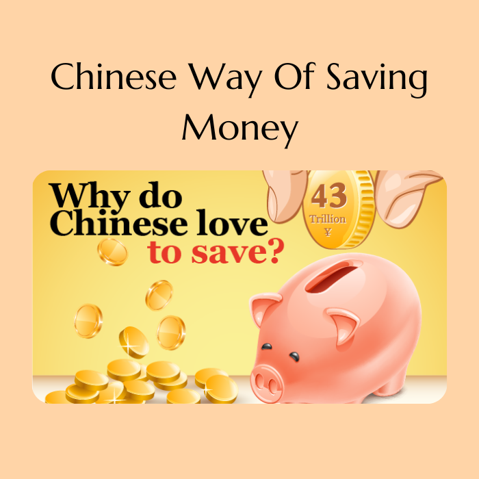 Chinese Way Of Saving Money