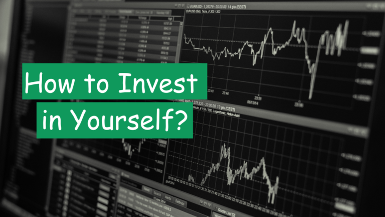 How To Invest In Yourself?